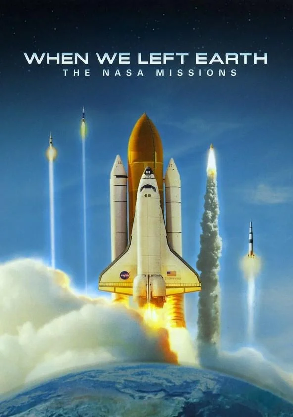Постер к Когда мы покинули Землю: Миссии NASA (1 сезон)