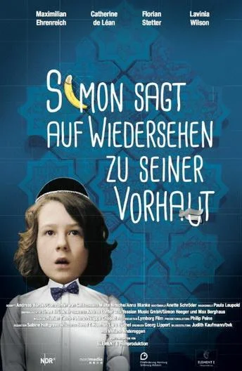 Постер к Симон прощается со своей крайней плотью (2015)