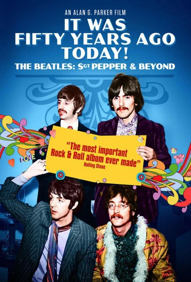 Постер к Это было пятьдесят лет назад! The Beatles: Сержант Пеппер и не только (2017)