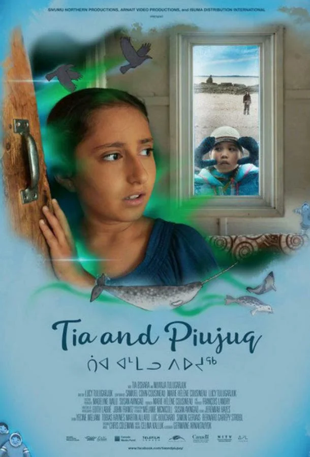 Постер к Тиа и Пиуджук (2018)
